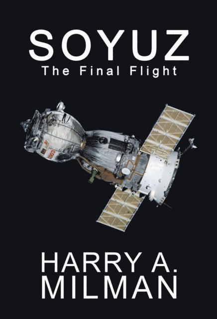 Harry A. Milman - Soyuz, E-bok