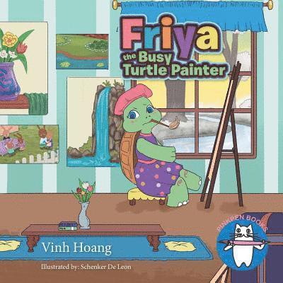 Vinh Hoang - Friya the Busy Turtle Painter, Häftad