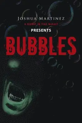 Joshua Martinez - Bubbles, Häftad. Tillgänglighet: Lägg i varukorg