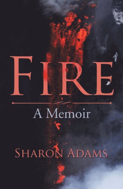 Sharon Adams - Fire, E-bok