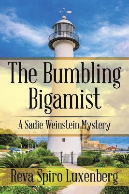 Reva Spiro Luxenberg - Bumbling Bigamist, Häftad