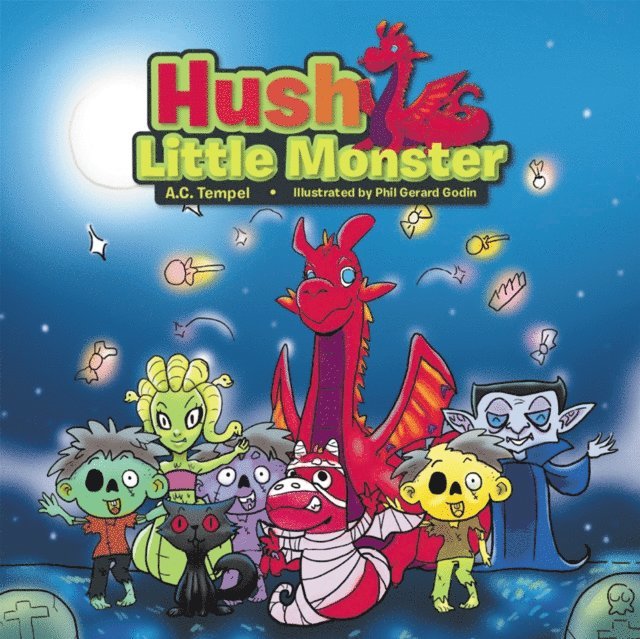 A.C. Tempel - Hush Little Monster, E-bok