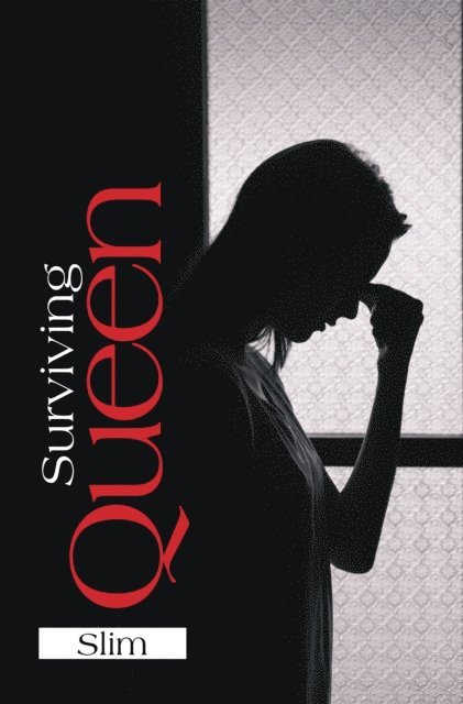 Slim - Surviving Queen, E-bok