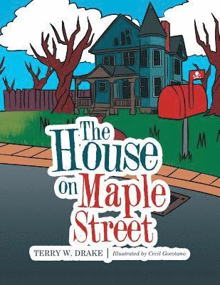 Terry W Drake - House on Maple Street, Häftad