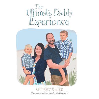 Anthony Seger - Ultimate Daddy Experience, Häftad