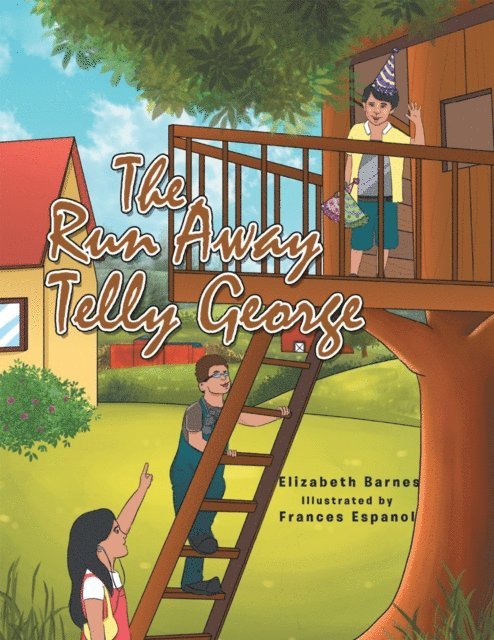 Elizabeth Barnes - Run Away Telly George, E-bok