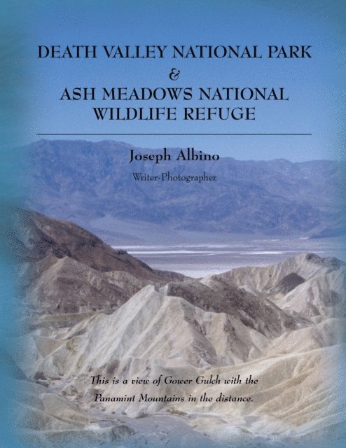 Joseph Albino - Death Valley National Park & Ash Meadows National Wildlife Refuge, E-bok. Tillgänglighet: Lägg i varukorg