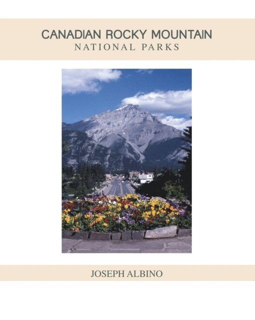 Joseph Albino - Canadian Rocky Mountain National Parks, E-bok. Tillgänglighet: Lägg i varukorg