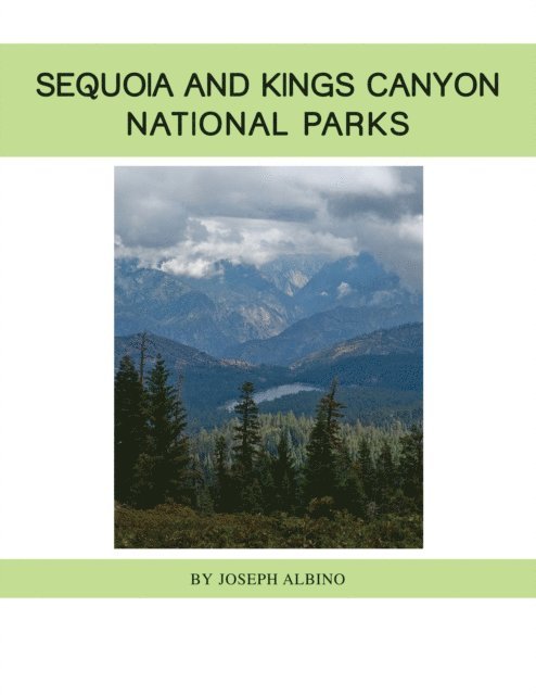 Joseph Albino - Sequoia and Kings Canyon National Parks, E-bok. Tillgänglighet: Lägg i varukorg