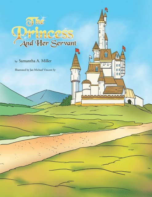 Samantha A. Miller - Princess and Her Servant, E-bok. Tillgänglighet: Lägg i varukorg