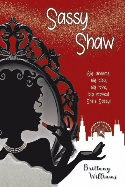 Brittany Williams - Sassy Shaw, E-bok. Tillgänglighet: Lägg i varukorg