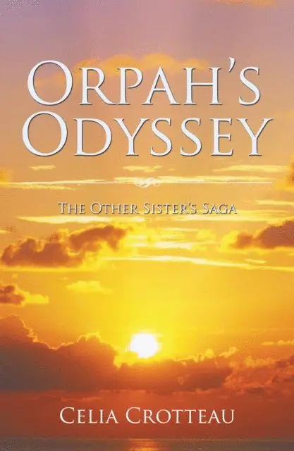 Celia Crotteau - Orpah's Odyssey, E-bok. Tillgänglighet: Lägg i varukorg