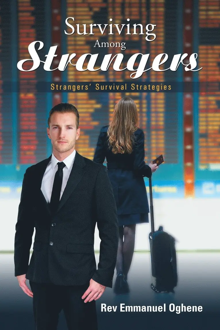Emmanuel Oghene - Surviving Among Strangers, Häftad. Tillgänglighet: Lägg i varukorg