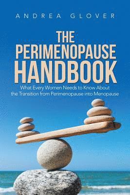 Andrea Glover - Perimenopause Handbook, Häftad