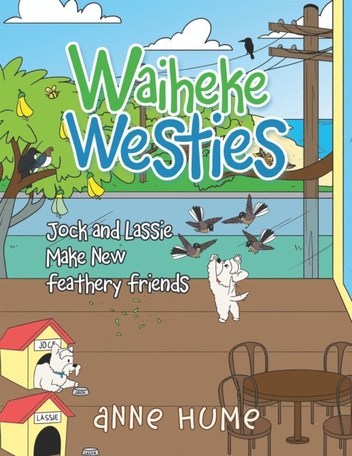 Anne Hume - Waiheke Westies, E-bok