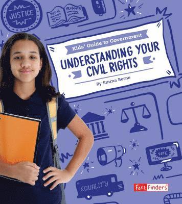 Emma Bernay, Emma Carlson Berne - Understanding Your Civil Rights, Häftad