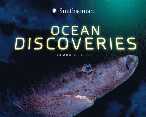 Tamra B. Orr - Ocean Discoveries, Inbunden
