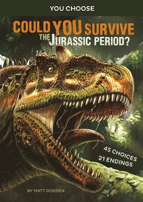 Matt Doeden - Could You Survive the Jurassic Period?: An Interactive Prehistoric Adventure, Inbunden. Tillgänglighet: Lägg i varukorg