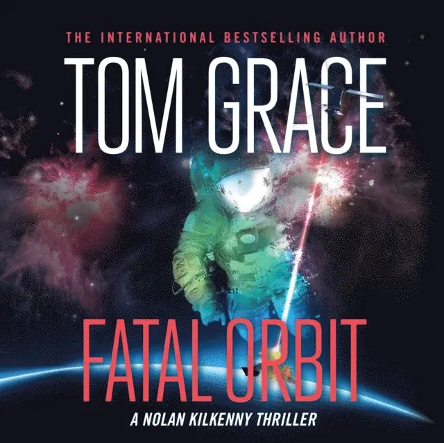Tom Grace - Fatal Orbit, Ljudbok. Tillgänglighet: Lägg i varukorg