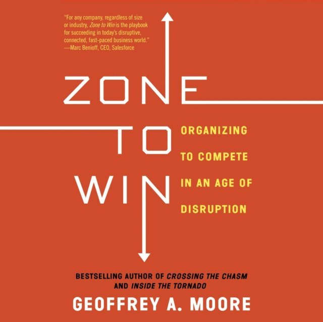 Geoffrey A. Moore - Zone to Win, Ljudbok