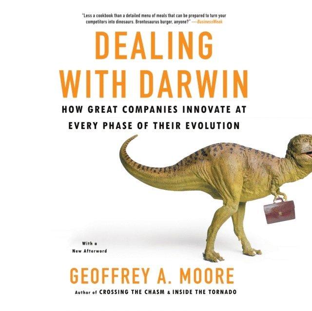 Geoffrey A. Moore - Dealing with Darwin, Ljudbok