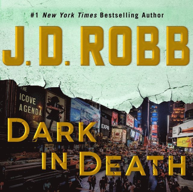 J. D. Robb - Dark in Death, Ljudbok