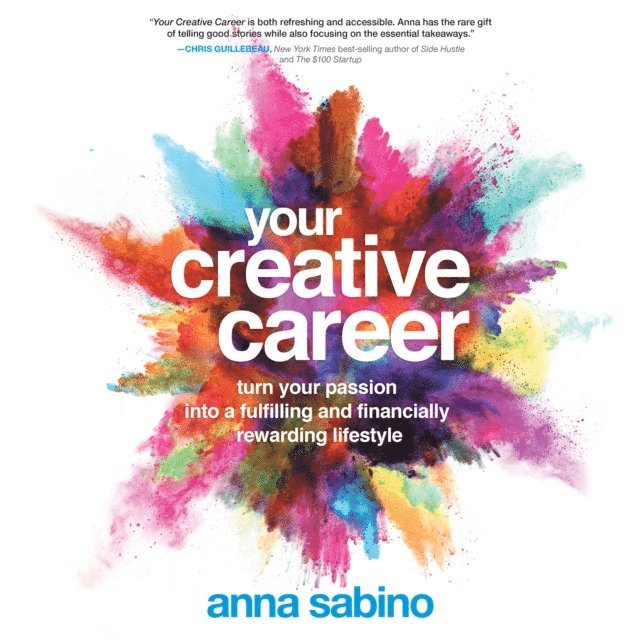 Anna Sabino - Your Creative Career, Ljudbok