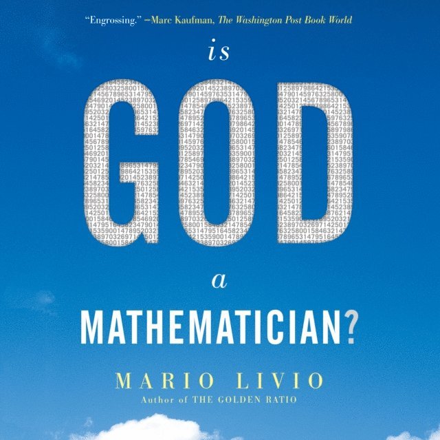 Mario Livio - Is God a Mathematician?, Ljudbok
