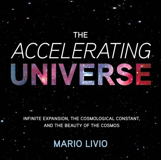 Mario Livio - Accelerating Universe, Ljudbok