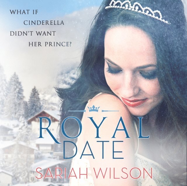 Sariah Wilson - Royal Date, Ljudbok