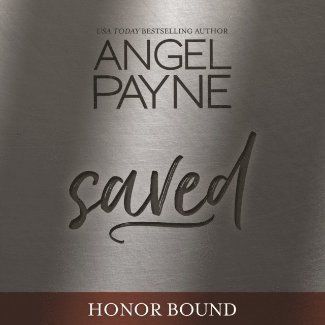 Angel Payne - Saved, Ljudbok