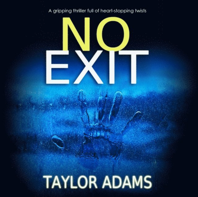 Taylor Adams - No Exit, Ljudbok