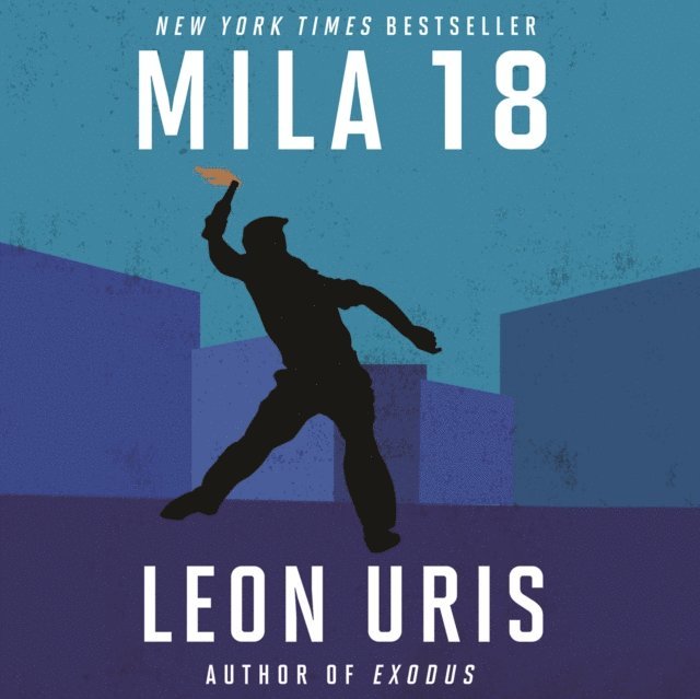 Leon Uris - Mila 18, Ljudbok