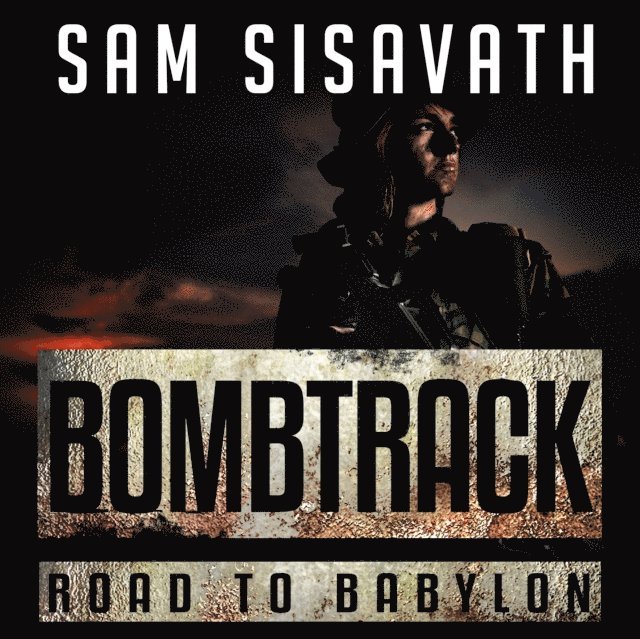 Sam Sisavath - Bombtrack, Ljudbok