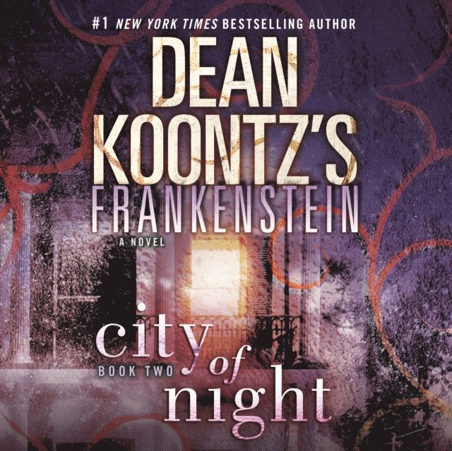 Dean Koontz - Frankenstein: City of Night, Ljudbok