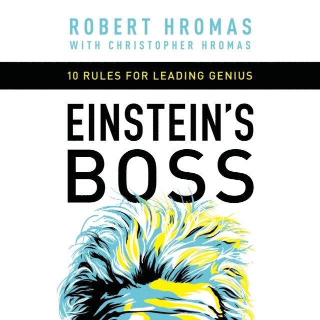 Robert Hromas - Einstein's Boss, Ljudbok