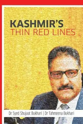 Bukhari - Kashmir's Thin Red Lines, Häftad. Tillgänglighet: Lägg i varukorg
