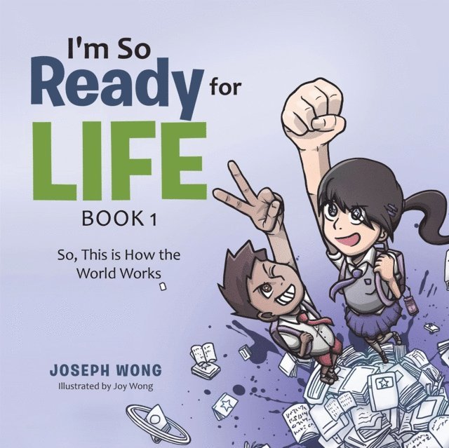 Joseph Wong - I'm so Ready for Life:  Book 1, E-bok