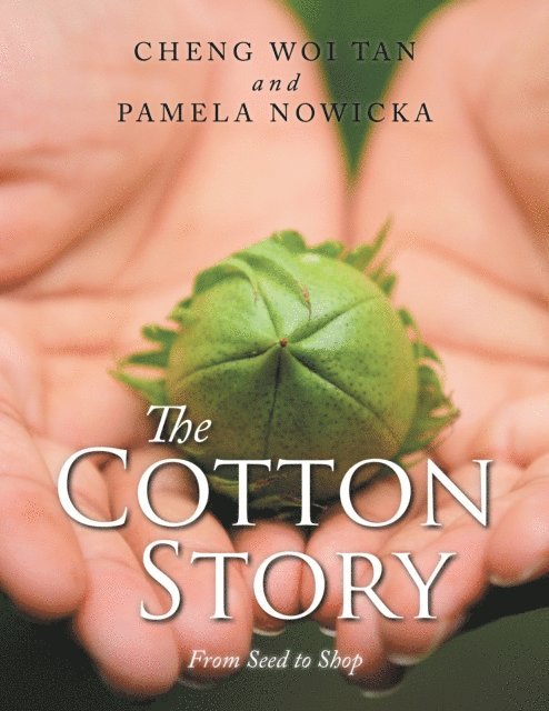 Pamela Nowicka, Cheng Woi Tan - Cotton Story, E-bok