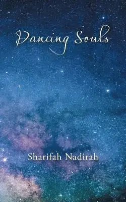 Sharifah Nadirah - Dancing Souls, Häftad. Tillgänglighet: Lägg i varukorg
