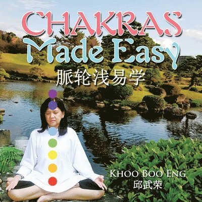 Khoo Boo Eng - Chakras Made Easy, Häftad. Tillgänglighet: Lägg i varukorg