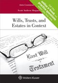 Wills, Trusts, and Estates in Context