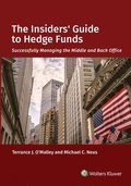 The Insiders' Guide to Hedge Funds