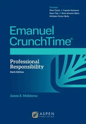 James E. Moliterno - Emanuel CrunchTime for Professional Responsibility, Häftad. Tillgänglighet: Lägg i varukorg