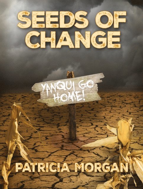 Patricia Morgan - Seeds of Change, E-bok