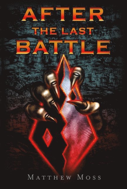 Matthew Moss - After the Last Battle, E-bok