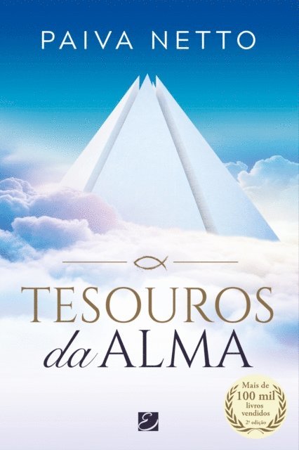 Paiva Netto - Tesouros da Alma, E-bok