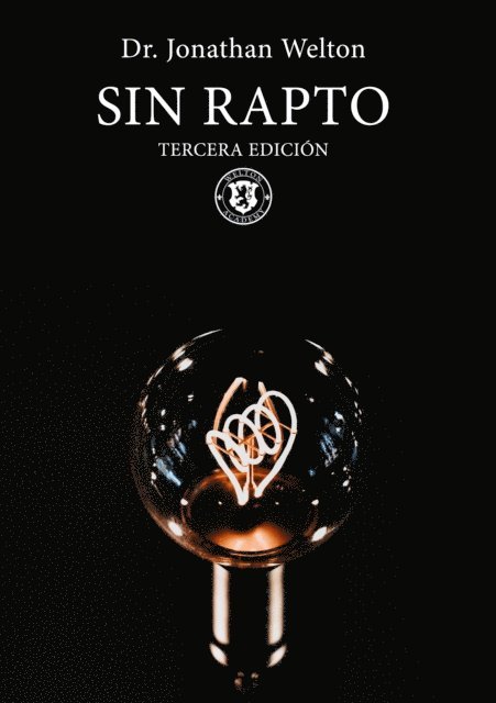 Jonathan Welton - Sin Rapto, E-bok