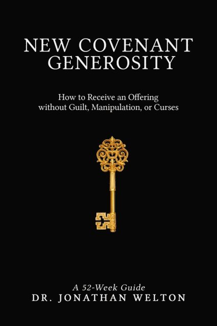 Jonathan Welton - New Covenant Generosity, E-bok