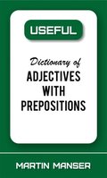 Useful Dictionary of Adjectives With Prepositions